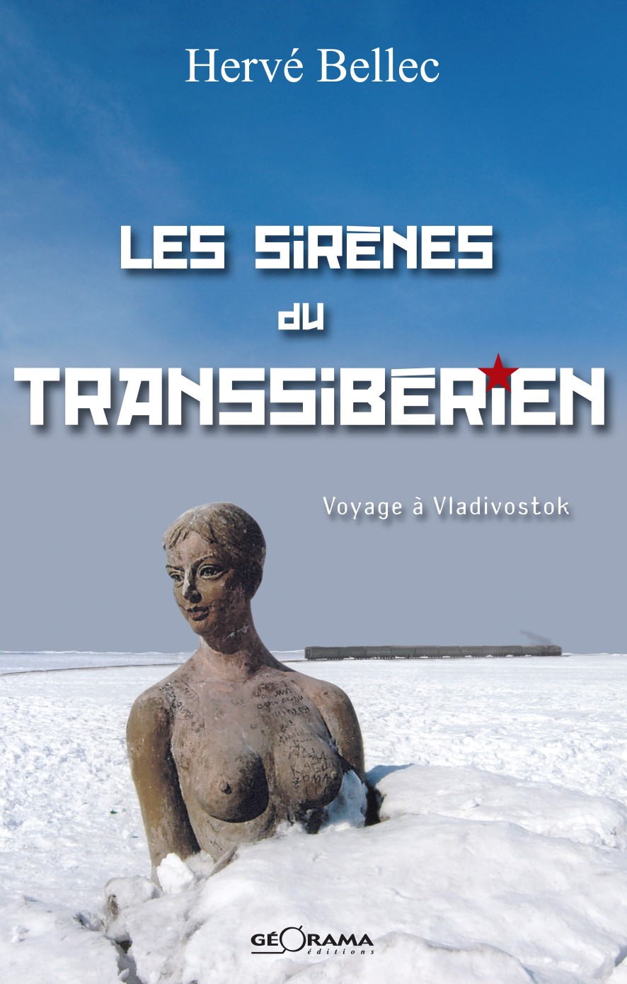Livres Les sirènes du Transsibérien